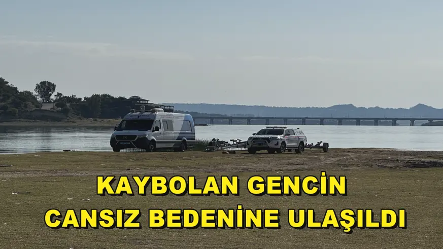Kaybolan gencin cansız bedenine ulaşıldı