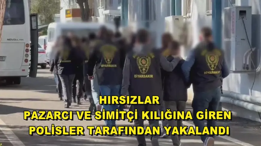 Hırsızlar, pazarcı ve simitçi kılığına giren polisler tarafından yakalandı