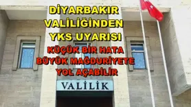 Diyarbakır Valiliğinden YKS uyarısı