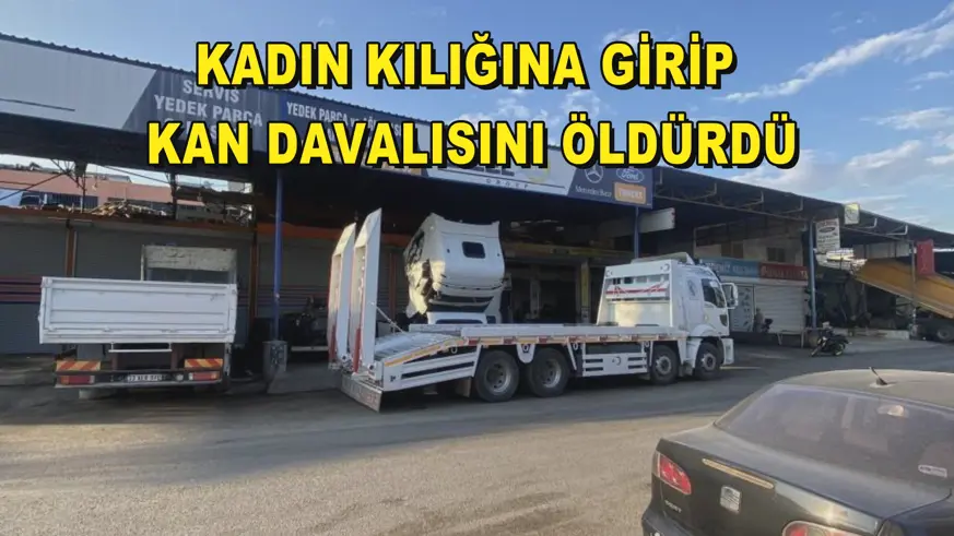 Kadın kılığına girip kan davalısını öldürdü
