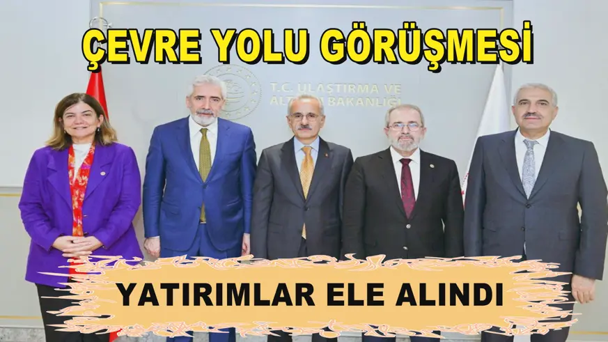 ÇEVRE YOLU GÖRÜŞMESİ