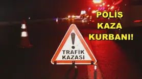 Polis kaza Kurbanı!